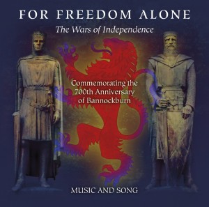 1314-For-Freedom-Alone-Bannockburn-1500