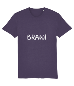 A Braw T-Shirt