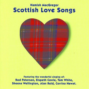 Hamish-MacGregor_-Scottish-Love-Songs
