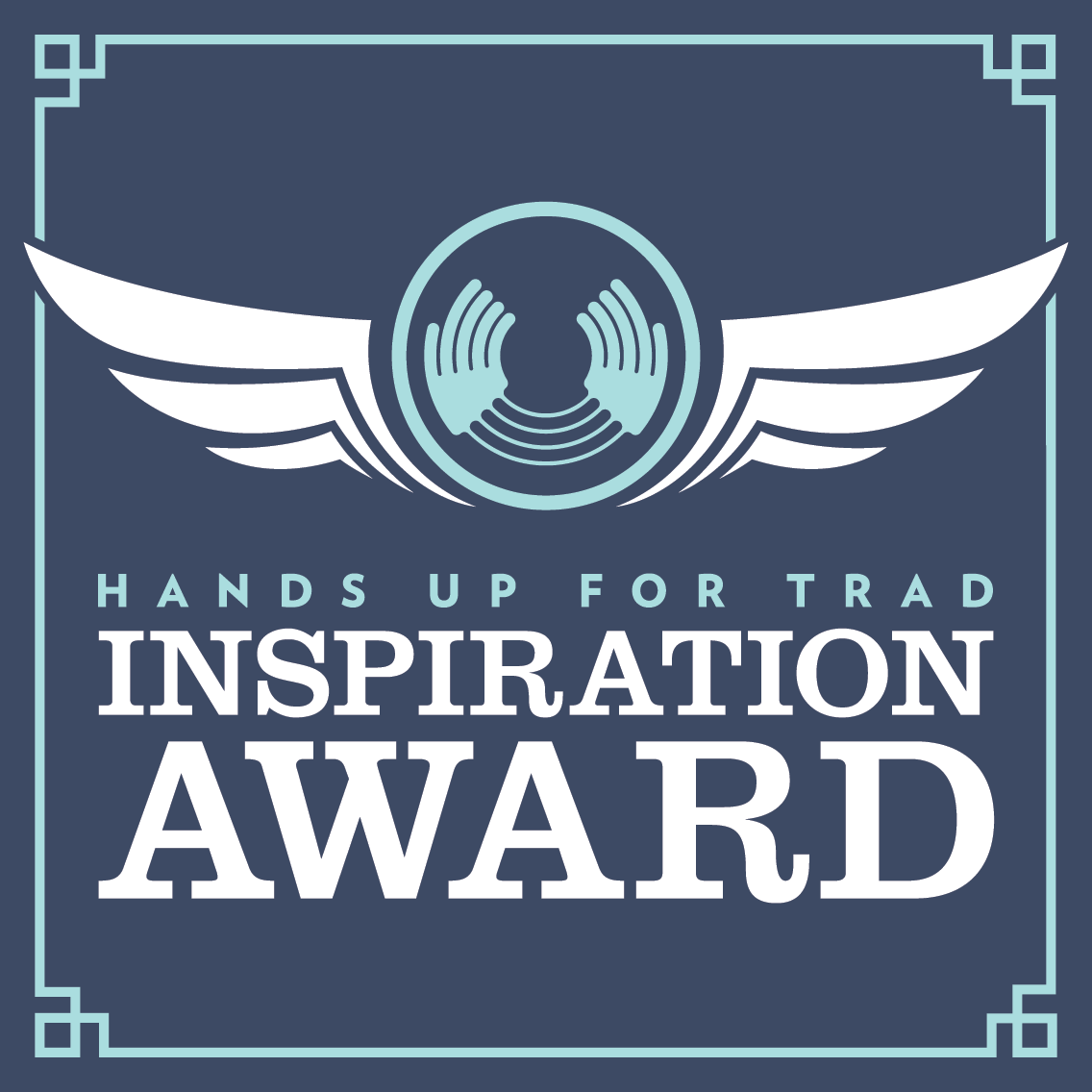 Inspiration Award Hands Up for Trad