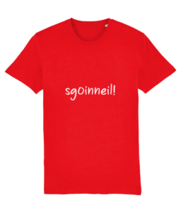 T-Shirt Sgoinneil!