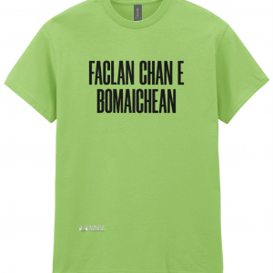 Faclan Chan E Bomaichean T-shirt (Words Not Bombs)