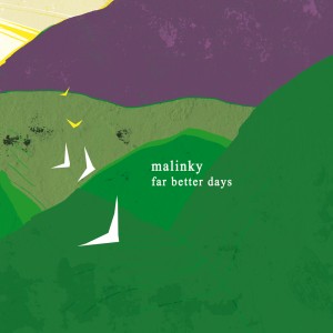malinky-farbetterdays-SQUAREcover-1000px